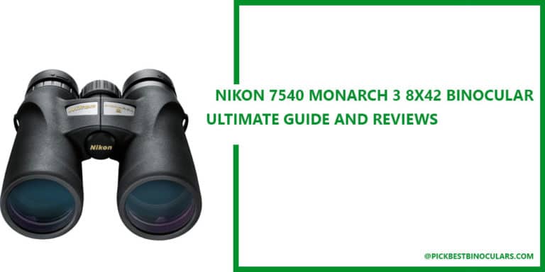 Nikon 7540 MONARCH 3 8×42 Binocular Reviews