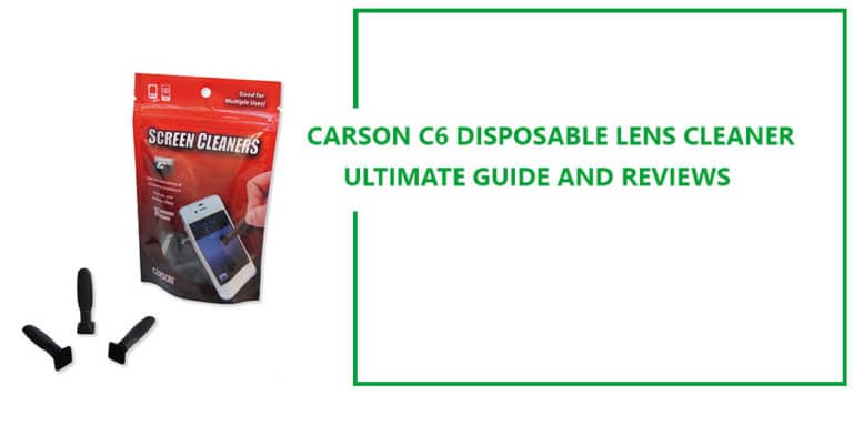 Carson C6 Disposable Lens Cleaner With Nano-Particle Cleaning  Guide